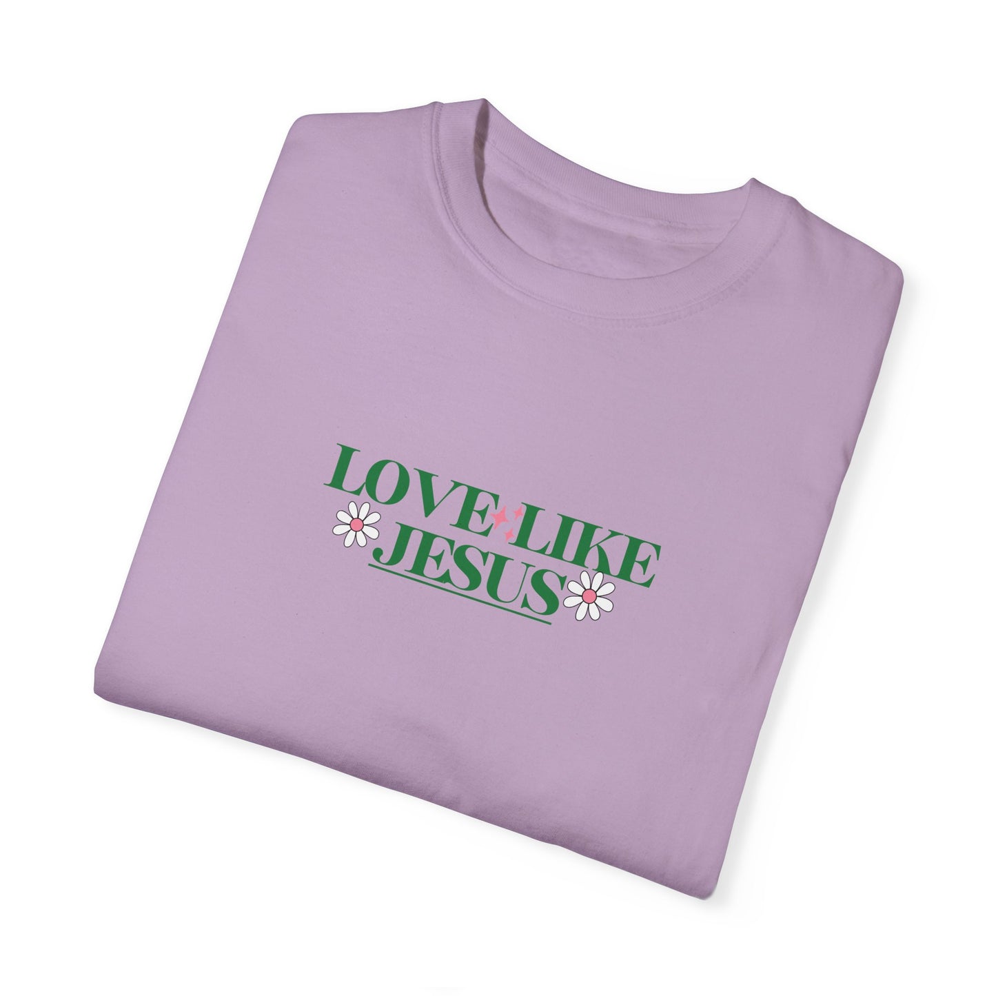 "Love Like Jesus" Unisex T-shirt