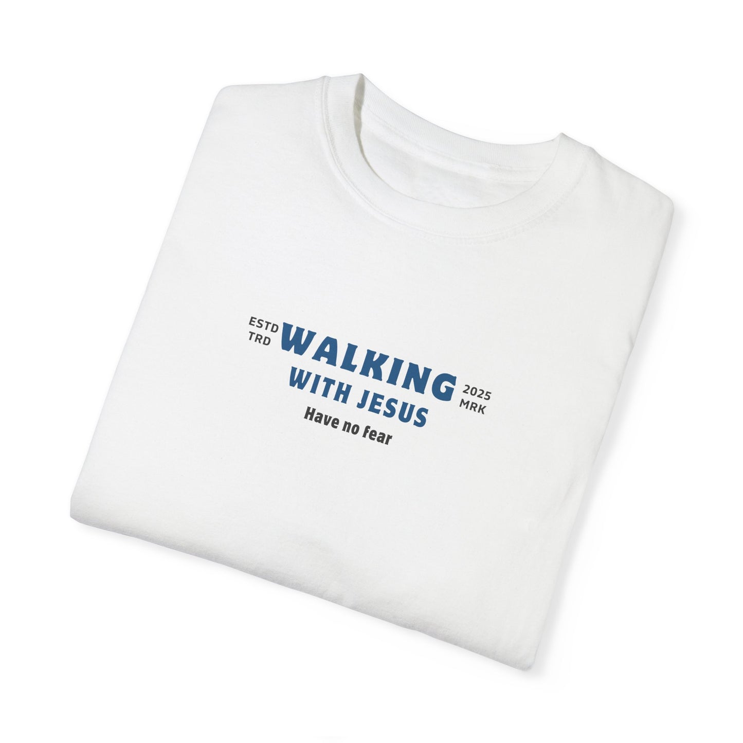 "Walking With Jesus" Unisex T-shirt